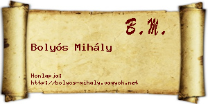 Bolyós Mihály névjegykártya